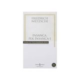 İş Bankası Kültür Yayınları Insanca, Pek Insanca - 1: Özgür Tinliler Için Bir Kitap + Insanın Anlam Arayışı (Ciltli)
