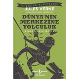 İş Bankası Kültür Yayınları Jules Verne Dünya’nın Merkezine Yolculuk Kısaltılmış Metin Mini Kitap