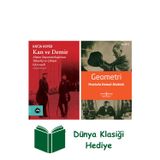 İş Bankası Kültür Yayınları Kan Ve Demir + Geometri + Dünya Klasiği Hediye