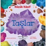 İş Bankası Kültür Yayınları Küçük Kâşif Taşlar - Carol Lawrence Çocuk Romanı 24 Sayfa Türkçe Kitap 3-6 Yaş Aralığı