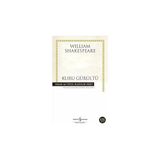 İş Bankası Kültür Yayınları Kuru Gürültü: Much Ado About Nothing + Bir Evlilikten Sahneler + Sersem Kocanın Kurnaz Karısı - Hayır