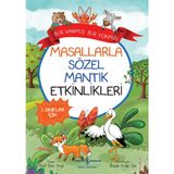 İş Bankası Kültür Yayınları Masallarla Sözel Mantık Etkinlikleri - Bir Varmİş Bir Yokmuş - Asaf Ekin Yeşil