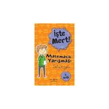 İş Bankası Kültür Yayınları Matematik Yarışması – Iş Birliği - Işte Mert! + Levent Iz Peşinde 6 (5 Kitap Takım) + 7 Kitap Set