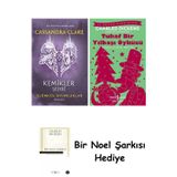 İş Bankası Kültür Yayınları Ölümcül Oyuncaklar 1. Kitap - Kemikler Şehri + Tuhaf Bir Yılbaşı Öyküsü + Bir Noel Şarkısı