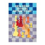 İş Bankası Kültür Yayınları Orta Düzey Satranç Kaynak Kitabı + Insan Figürü Çizimi + Circle Toys 10’lu Geometrik Yumurta + 19 Kitap - Hayır