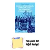 İş Bankası Kültür Yayınları Osmanlı İmparatorluğu Garp Ocakları İle Abd Arasındaki Deniz Antlaşmaları + Yapışkanlı Not Kağıdı