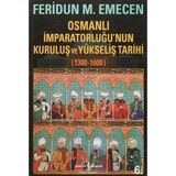 İş Bankası Kültür Yayınları Osmanlı Imparatorluğu’nun Kuruluş ve Yükseliş Tarihi 1300-1600 - Standart