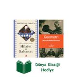 İş Bankası Kültür Yayınları Osmanlı Klasik Çağında Hilafet Ve Saltanat + Geometri + Dünya Klasiği Hediye