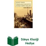 İş Bankası Kültür Yayınları Osmanlıdan Cumhuriyete Iktisat Tarihi Yazıları ... + Dünya Klasiği Hediye
