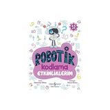 İş Bankası Kültür Yayınları Robotik Kodlama - Etkinliklerim 4 - 5 Yaş + Safari Park'ta Dev Pancar Çılgınlığı: Pedagog Onaylı + 11 Kitap