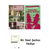 İş Bankası Kültür Yayınları Seçilmiş Yakınlıklar + Tuhaf Bir Yılbaşı Öyküsü + Bir Noel Şarkısı