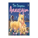 İş Bankası Kültür Yayınları Seni Seviyorum Anneciğim: I Love You Mummy + Çocuklara Oyunlarla Ingilizce Öğretimi + 1 Kitap Set