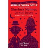 İş Bankası Kültür Yayınları Sherlock Holmes ve Kızıl Dosya - Ciltsiz Mini Kitap