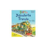 İş Bankası Kültür Yayınları Şirin Yolcularla Trende Bir Gün + Kankalar Sahilde + Bebek Üniversitesi - Hikayeli Ilk Kavramlarım 4 + 5 Kitap Set