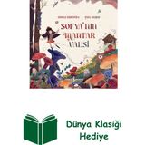 İş Bankası Kültür Yayınları Sofya'nın Mantar Valsi + Dünya Klasiği Hediye