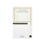 İş Bankası Kültür Yayınları Titus Andronicus + Çizim Sanatı 10 Çiçekler Meyveler Sebzeler: Doğal Formları Çizmek Için Basit Yaklaşımlar - Hayır