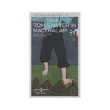 İş Bankası Kültür Yayınları Tom Sawyer'in Maceraları: Modern Klasikler Dizisi - 74 + Neşeli Hayvanlar - Boyama Kitaplarım 3-4 Yaş + 30 Kitap