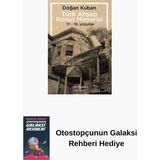 İş Bankası Kültür Yayınları Türk Ahşap Konut Mimarisi + Otostopçunun Galaksi Rehberi - Hayır