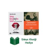 İş Bankası Kültür Yayınları Türkçe Konuş(Tur)Ma Sanatı + Geometri + Dünya Klasiği Hediye