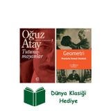 İş Bankası Kültür Yayınları Tutunamayanlar + Geometri + Dünya Klasiği Hediye