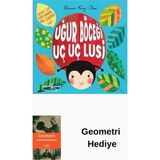 İş Bankası Kültür Yayınları Uğur Böceği Uç Uç Lusi + Geometri Hediye