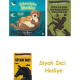 İş Bankası Kültür Yayınları Uykusu Gelen Minikler + Dünyanın Merkezine Yolculuk + Siyah Inci Hediye - Hayır
