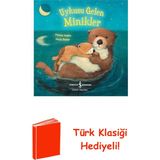 İş Bankası Kültür Yayınları Uykusu Gelen Minikler + Türk Klasiği Hediye