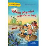 İş Bankası Kültür Yayınları Yaban Mersini Adası'nda Tatil - İlk Okuma Kitabım - Soru ve Bulmacalarla!