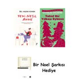 İş Bankası Kültür Yayınları Yeni Nesil Anne + Tuhaf Bir Yılbaşı Öyküsü + Bir Noel Şarkısı