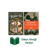 İş Bankası Kültür Yayınları Yeşilin Kızı Anne + Geometri + Dünya Klasiği Hediye