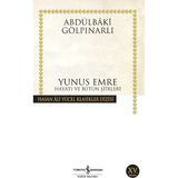 İş Bankası Kültür Yayınları Yunus Emre Hayatı Ve Bütün Şiirleri - Abdülbaki Gölpınarlı Normal Boy Karton Kapak