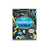 İş Bankası Kültür Yayınları Zekanı Geliştir - Dev Makineler Etkinlik + 2-4 Yaş Etkinliklerle Boyama Kitabı 2 + 2 Kitap Set