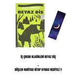 İş Çocuk Klasikleri Beyaz Diş + Düşler Haritası Kitap Ayracı Hediyeli !!