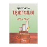 İŞ DÜNYASINDA BAŞARI YASALARI - BRIAN TRACY