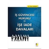 İş Güvencesi Hukuku ve İşe İade Davaları - Özkan Ertekin