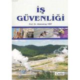 İŞ GÜVENLİĞİ - ABDULVAHAP YİĞİT