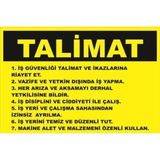Iş Güvenliği Talimatı Ikaz Levhası 20X30 cm