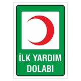 İş Güvenliği Uyarı Levhası 17X24 Cm. (İlk Yardım Dolabı) (D 1724 002 Pvc İkaz Tabelası