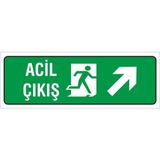 Iş Güvenliği Uyarı Levhası ( Acil Çıkış Sağ Üst ) 12X34 Cm. (FD-1234-003)