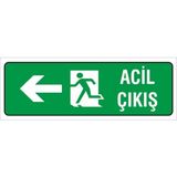 Iş Güvenliği Uyarı Levhası ( Çıkış Sağ ) 12X34 Cm. (FD-1234-008)