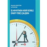 İş Hayatında Kısmi Süreli Part-Time Çalışma Beta Yayınları