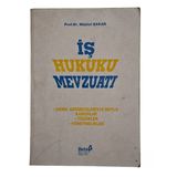 İş Hukuku Mevzuatı (İkinci El)