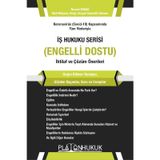İş Hukuku Serisi Engelli Dostu