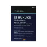 İŞ HUKUKU TEMEL YASALAR - PIR ALI KAYA