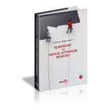 İş Hukuku ve Sosyal Güvenlik Hukuku