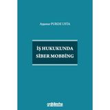 İş Hukukunda Siber Mobbing