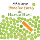 İş Kültür Yayınları Bezelye Bozo İle Havuç Havi
