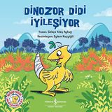 İş Kültür Yayınları Dinozor Didi İyileşiyor