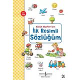 İş Kültür Yayınları İlk Resimli Sözlüğüm - Küçük Kaşifler İçin
