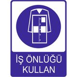 Iş Önlüğü Kullan Yüksek Kalite Baskı Dekota Baskı – 3 mm Forex Uyarı Tabelası 25 cm × 35CM